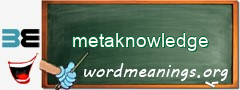 WordMeaning blackboard for metaknowledge